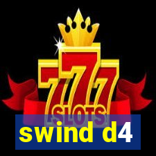 swind d4